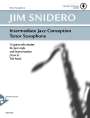 Jim Snidero: Intermediate Jazz Conception Tenor Saxophone, Noten