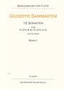 Giuseppe Sammartini: 12 Sonaten für Flöte und Altflöte in G und Klavier, Noten