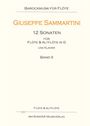 Giuseppe Sammartini: 12 Sonaten für Flöte und Altflöte in G und Klavier, Noten