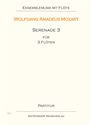 Wolfgang Amadeus Mozart: Serenade 3 für 3 Flöten, Noten
