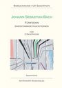 Johann Sebastian Bach: 15 zweistimmige Inventionen für 2 Saxophone, Noten