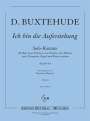Dieterich Buxtehude: Ich bin die Auferstehung BuxWV 44, Noten