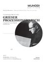 Oswald Jaeggi: Grieser Prozessionsmarsch (2022), Noten