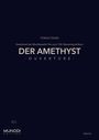 Tobias Psaier: Der Amethyst (2022), Noten