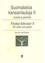 Karl Ekman: Finnish Folk Songs, Noten