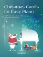 Various Artists Mary Cohen : Christmas Carols for Easy Piano -20 favourite carols and Christmas songs-, Noten