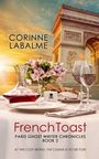 Corinne Labalme: French Toast, Buch