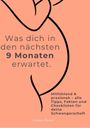 Was Dich In Den Nächsten 9 Monaten Erwartet, Buch