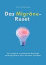 Das Migräne-Reset, Buch