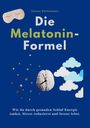 Die Melatonin-Formel, Buch