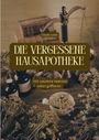 Buchtitel: "Die vergessene Hausapotheke". Untertitel: "100 natürliche Heilmittel sofort griffbereit". Vintage Apothekerwaage.