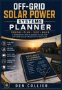 "OFF-GRID SOLAR POWER SYSTEMS PLANNER" Buch, Notizbuch, Taschenrechner, Haus mit Solarpanelen, Windrad, Landschaft.