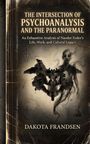 „The Intersection of Psychoanalysis and the Paranormal“; schwarzer Tintenklecks, neblige Gestalt im Hintergrund.