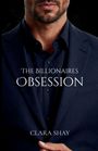 "The Billionaire's Obsession" und "Clara Shay" in weiß auf einem dunkel gekleideten Mann abgebildet.