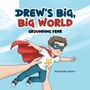 Amanda Hawn: Drew's Big, Big World, Buch