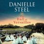 Danielle Steel: The Ball at Versailles, MP3