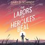 Gary D. Schmidt: The Labors of Hercules Beal, MP3