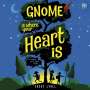 Casey Lyall: Gnome Is Where Your Heart Is, MP3
