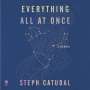 Stephanie Catudal: Everything All at Once: A Memoir, MP3