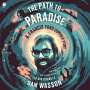 Sam Wasson: The Path to Paradise, MP3