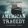Theodore Dreiser: An American Tragedy, MP3