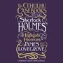James Lovegrove: The Cthulhu Casebooks: Sherlock Holmes and the Highgate Horrors, MP3
