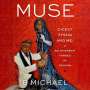 B. Michael: Muse, MP3