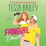 Tessa Bailey: Fangirl Down, CD