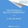 Melanie Maure: The Sisters of Belfast, MP3