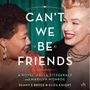 Eliza Knight: Can't We Be Friends, MP3