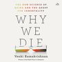 Venki Ramakrishnan: Why We Die, MP3
