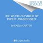 Caela Carter: The World Divided by Piper, CD