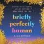 Alua Arthur: Briefly Perfectly Human, MP3
