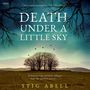Stig Abell: Death Under a Little Sky, MP3