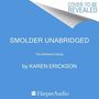 Karen Erickson: Smolder, CD