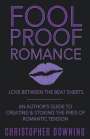 Christopher Downing: Fool Proof Romance, Buch