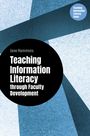 Jane Hammons: Teaching Information Literacy through Faculty Development, Buch