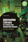 Mary Dejong: Information Literacy for Science and Engineering Students, Buch