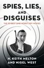 H. Keith Melton: Spies, Lies, and Disguises, Buch