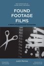 Justin Remes: Found Footage Films, Buch