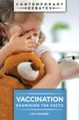 Lisa Rosner: Vaccination, Buch
