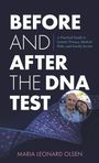 Maria Leonard Olsen: Before and After the DNA Test, Buch