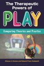 : The Therapeutic Powers of Play, Buch