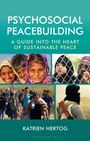Katrien Hertog: Psychosocial Peacebuilding, Buch