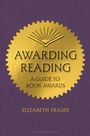 „AWARDING READING: A Guide to Book Awards“ Elizabeth Fraser. Lila Hintergrund, goldene Medaille Art.