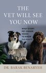 Text: "THE VET WILL SEE YOU NOW. WHAT EVERY PET OWNER NEEDS TO KNOW (but doesn’t). DR. BARAK BENARYEH." Ein Hund, eine Katze und ein Pflanzenblatt.