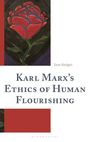 Text: "Karl Marx's Ethics of Human Flourishing" von Sam Badger. Illustration: Eine rote Rose auf dunklem Hintergrund.