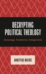 Andityas Matos: Decrypting Political Theology, Buch