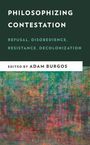 Philosophizing Contestation, Buch