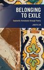 „BELONGING TO EXILE: Sephardic Homelands through Poetry“ von Judith Lin. Farbige Keramikfliesen im Hintergrund.